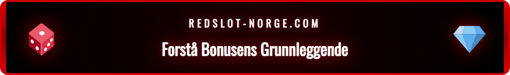 Infografikk som forklarer vilkårene for en Redslot bonus.