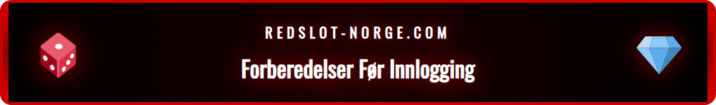 Illustrasjon som viser nødvendige steg for en vellykket Redslot konto innlogging.