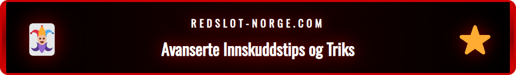 Optimaliser dine Redslot betalingsmåter for raskere overføringer.