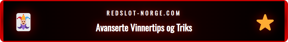 Grafikk som viser avanserte strategier for Redslot jackpot vinnere.