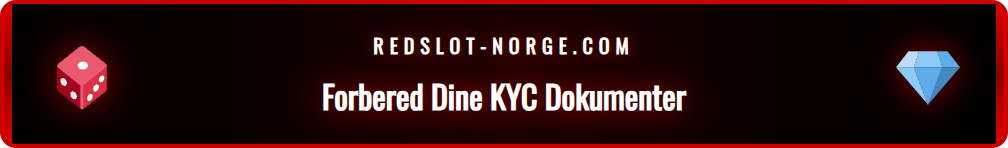 Nødvendige dokumenter for Redslot KYC-prosessen, inkludert pass og regninger.