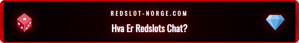 En illustrasjon som viser funksjonaliteten til Redslots live chat-tjeneste.