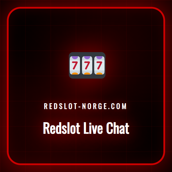 En kundeservicemedarbeider som hjelper en spiller via Redslot Live Chat.