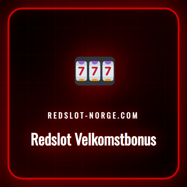 En fornøyd norsk spiller som aktiverer sin Redslot Velkomstbonus.