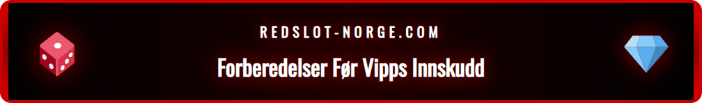 Skjermbilde som viser Vipps-appen klar for et innskudd til Redslot.